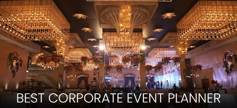 Best Corporate Event Planner in Noida