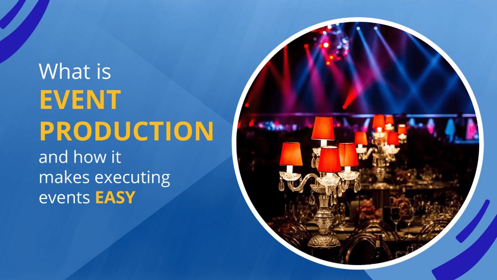 Event Solution and event Production