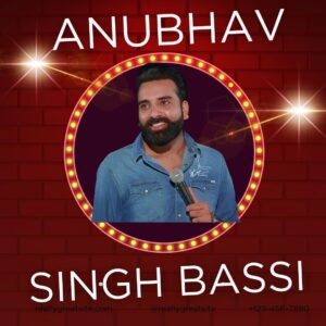 Top Standup Comedian for Corporate Events in Delhi - Anubhav Singh Bassi