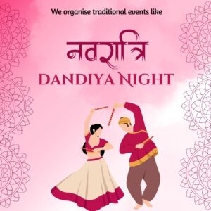 Navratri, Dandiya Night, Garba, Diwali Festival, Dussehra Event Organiser 