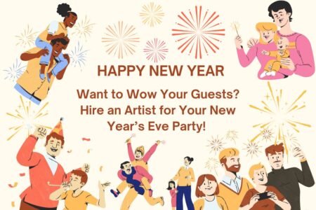 Want to Wow Your Guests? Hire an Artist for Your New Year’s Eve Party!