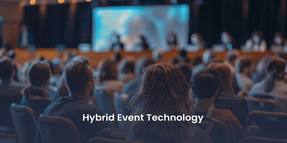 Key Features of Hybrid Events