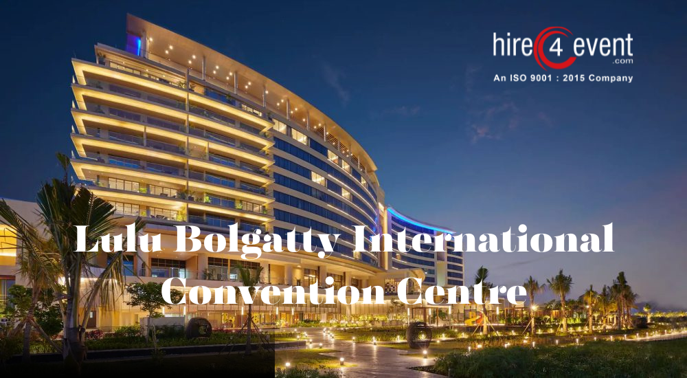 Lulu Bolgatty International Convention Centre 
