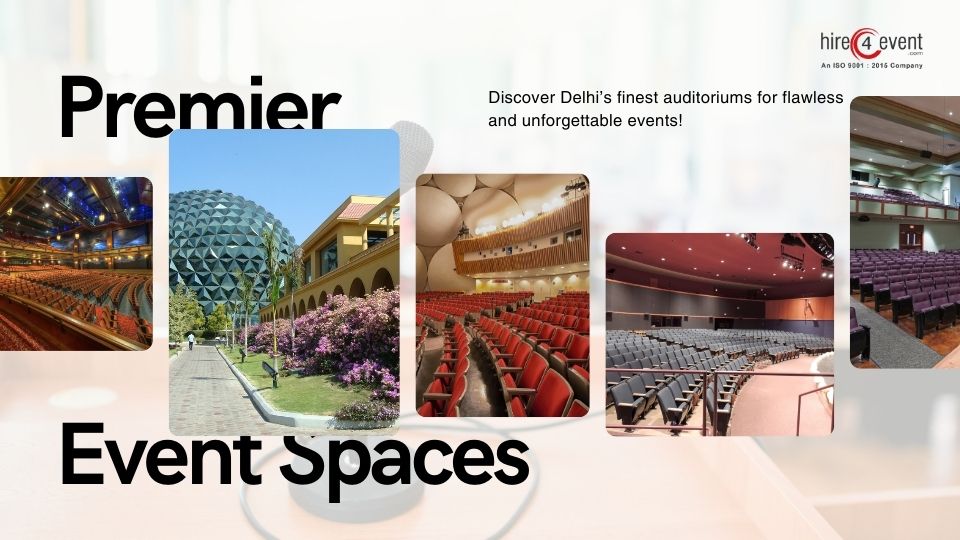 Top Auditoriums in Delhi