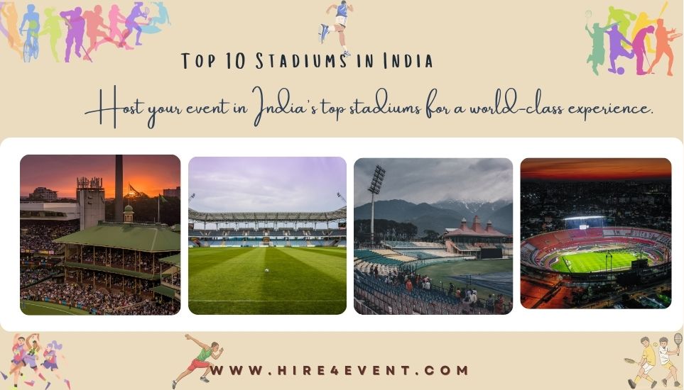 Top 10 Stadiums in India
