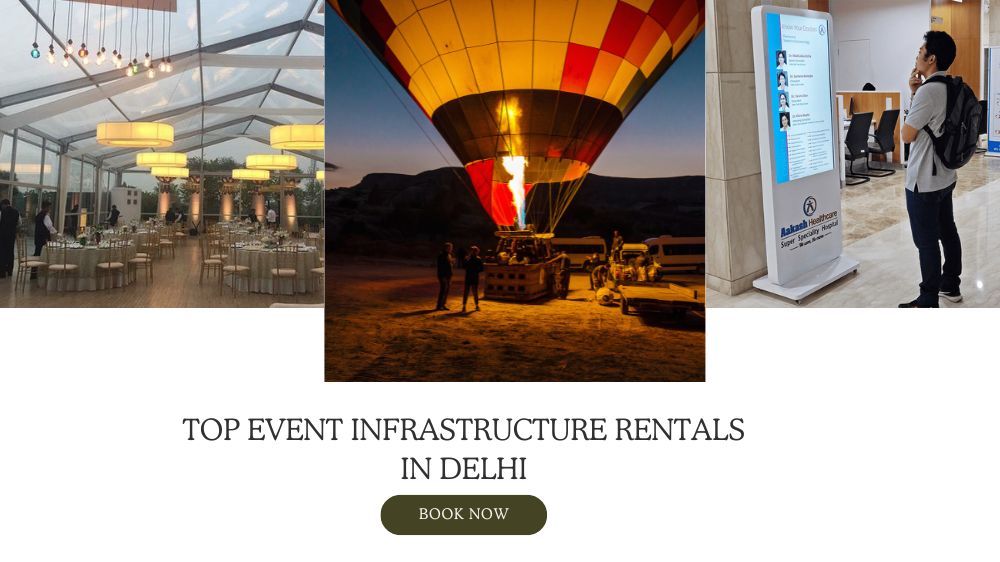 Top Event Infrastructure Rentals in Delhi