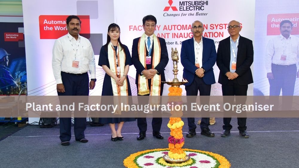 Plant and Factory Inauguration Event Organiser