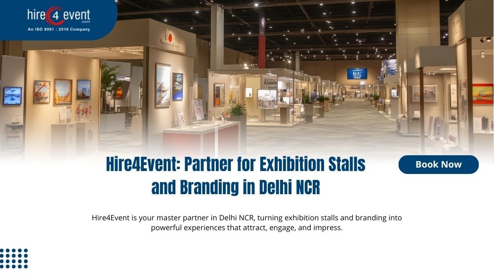 Best Exhibition Stalls and Branding-Hire4event