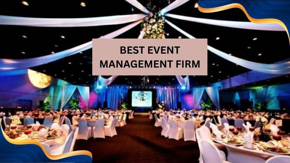Best Event Management Firm