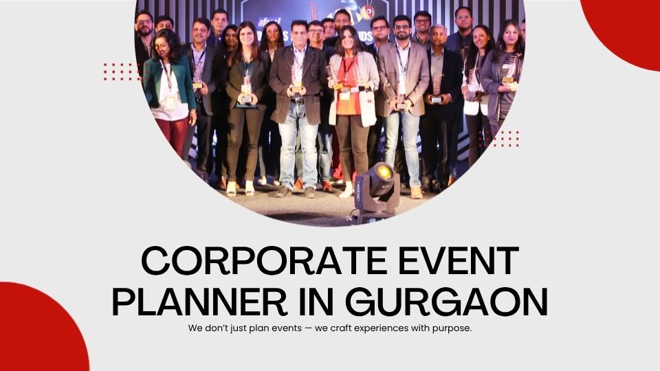 Corporate Event Organiser in Gurgaon