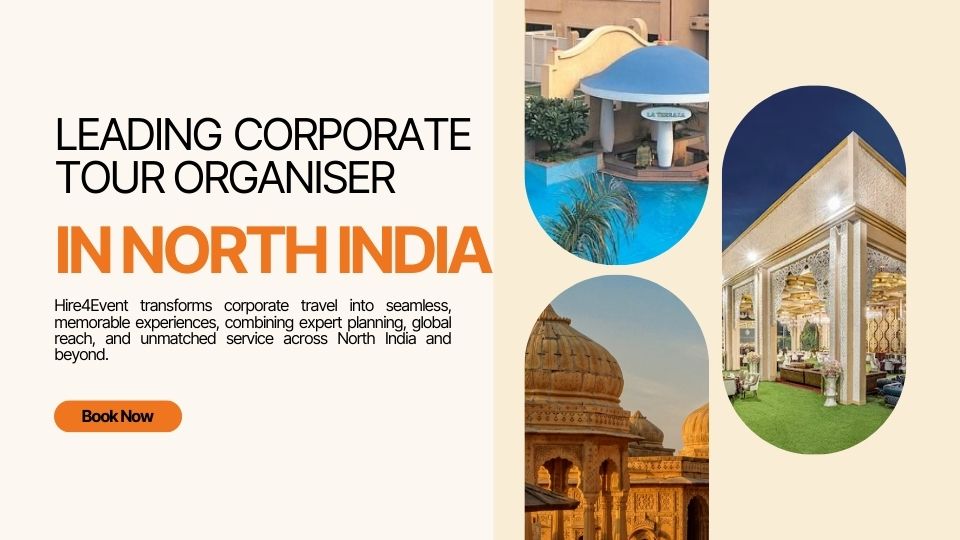 Best Corporate Tour Organiser in North India